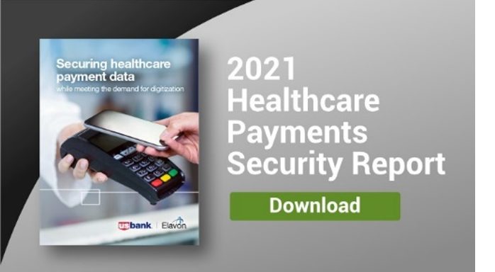 Open in new tab the 2021 Healthcare Payments Report pdf